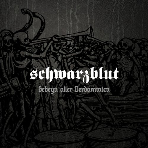 Schwarzblut - Bis Aufs Blut